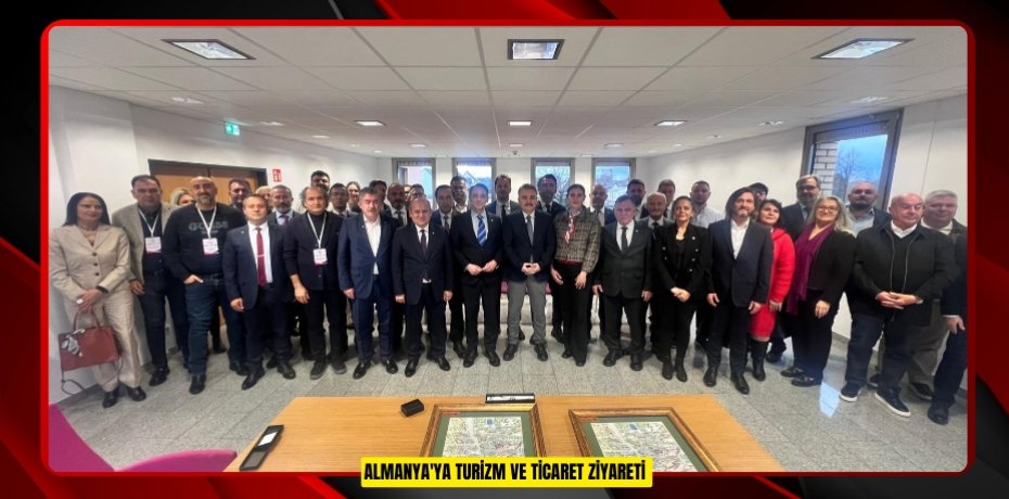 Almanya'ya turizm ve ticaret ziyareti