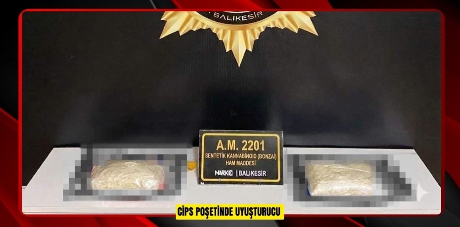 Cips poşetinde uyuşturucu