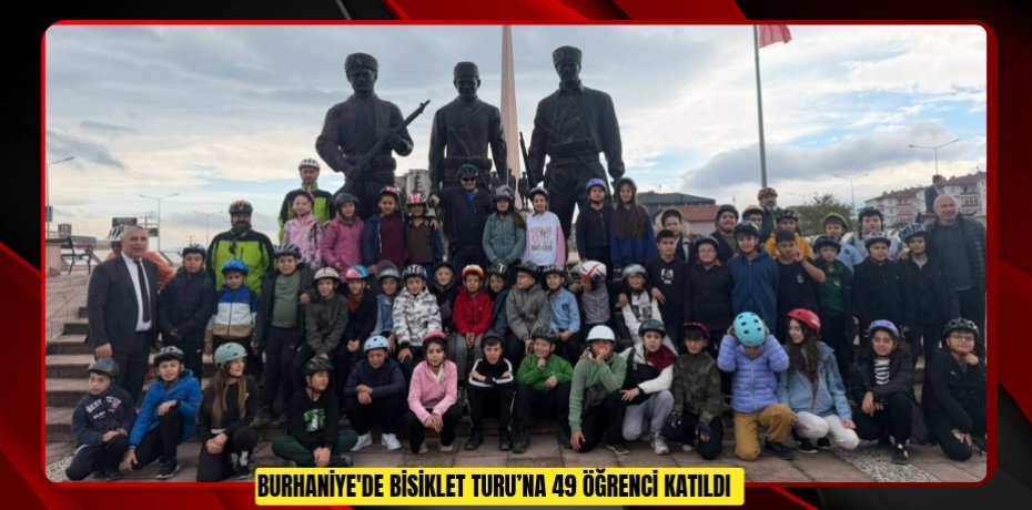 Burhaniye'de Bisiklet Turu’na 49 öğrenci katıldı